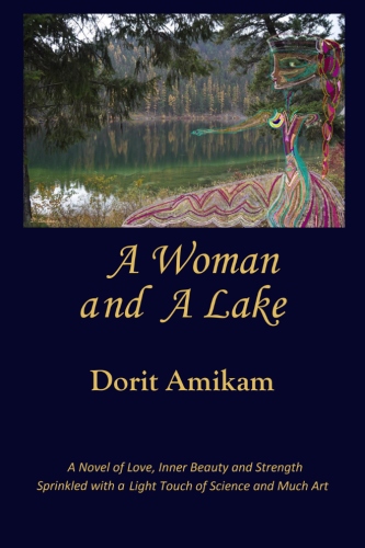 Dorit`s Novel A Woman and A Lake